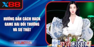 Hướng Dẫn Cách Hack Game Bài Đổi Thưởng Và Sự Thật